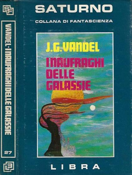 I naufraghi delle galassie - copertina