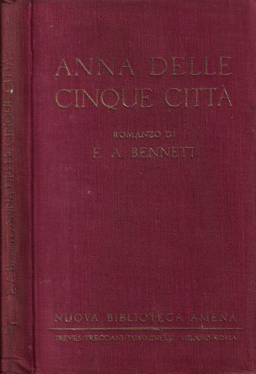 Anna delle cinque città - E. A. Bennet - copertina