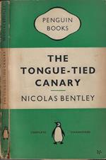 The tongue-tied canary