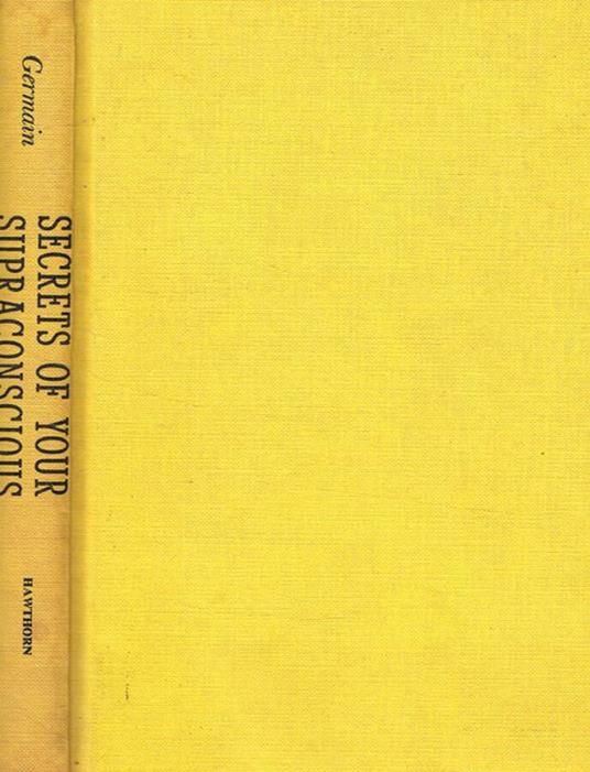 Segrets of your supraconscious - Walter M. Germain - copertina