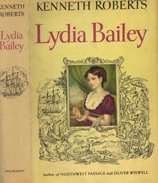 Lydia Bailey - Kenneth Roberts - copertina