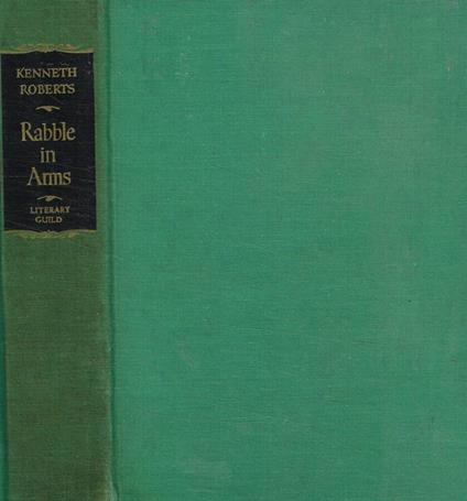 Rabble in arms - Kenneth Roberts - copertina
