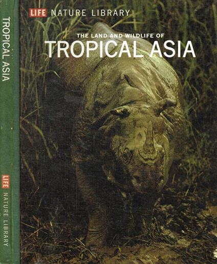 The land and wildlife of tropical Asia - copertina