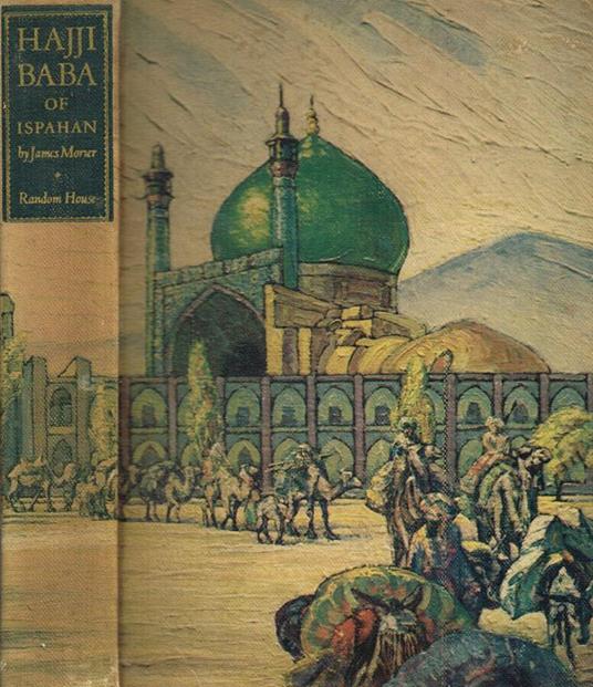 The adventures of Hajji Baba of ispahan - James J. Morier - copertina