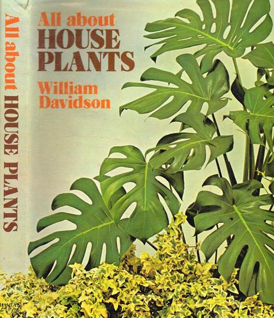 All about house plants - William Davidson - copertina