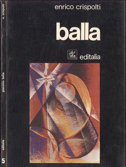 Balla - Enrico Crispolti - copertina