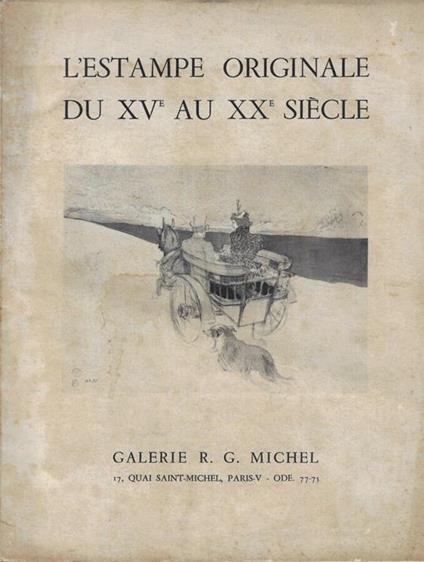 L' Estampe Originale du XV au XX siècle - copertina