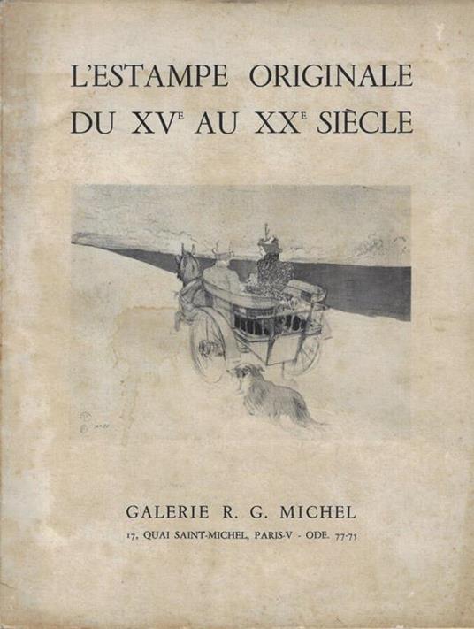 L' Estampe Originale du XV au XX siècle - copertina