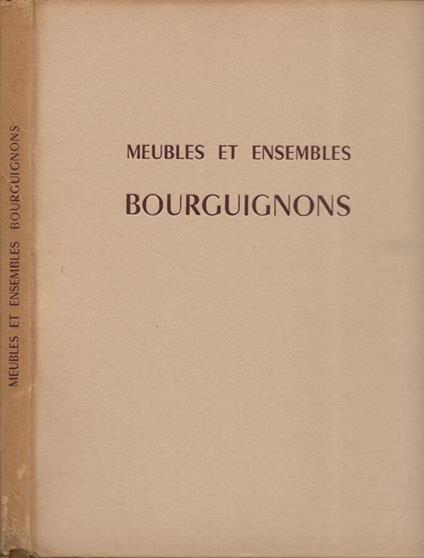 Meubles et Ensembles. Bouguignons - copertina