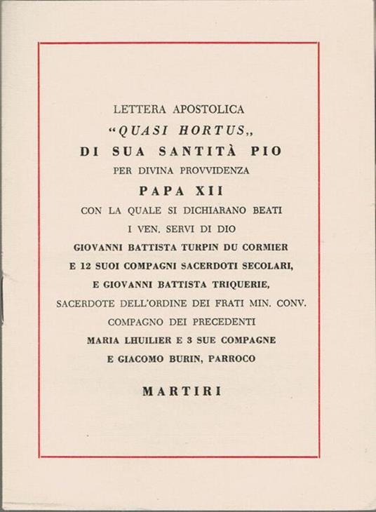 Lettera apostolica "Quasi Hortus" di sua Santità Pio per divina provvidenza Papa XII - Pio XII - copertina