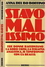 Stavo malissimo