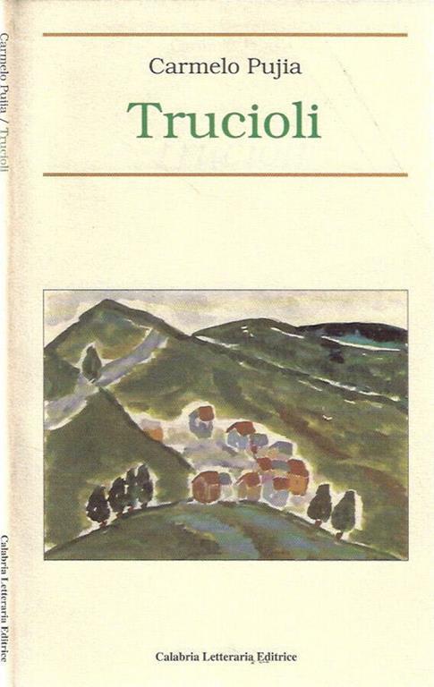 Trucioli - Carmelo Pujia - copertina