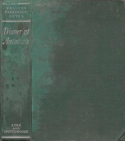 Dinner at Antoine's - Frances Parkinson Keyes - copertina