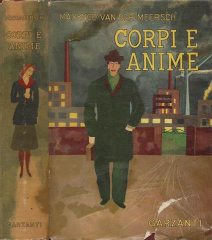 Corpi e anime - Maxence Van der Meersch - copertina