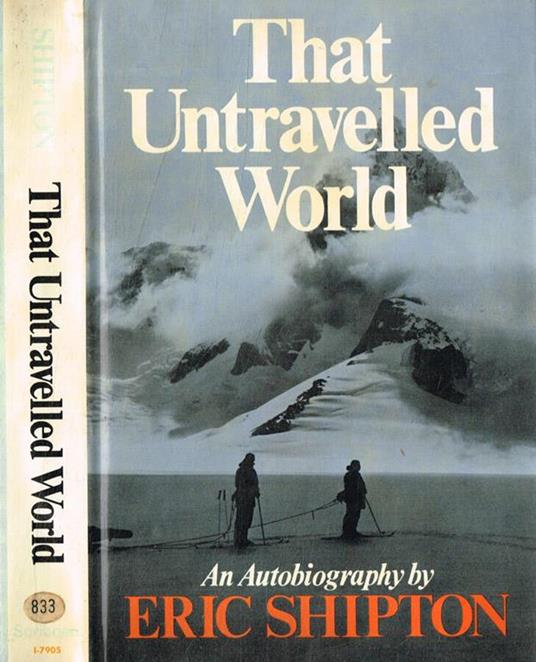 That untravelled world - Eric Shipton - copertina