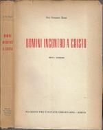 Uomini incontro a Cristo