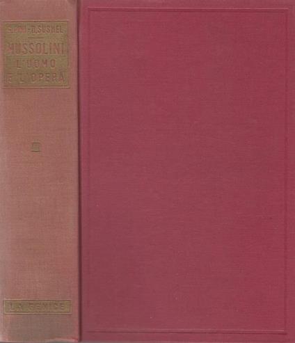 Mussolini - L'uomo e l'opera - Vol. III "Dalla dittatura all'impero (1925-1938)" - copertina