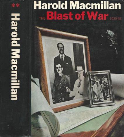 The Blast of War. 1939-1945 - Vol. II - Harold McMillan - copertina