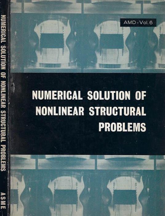 Numerical Solution of Nonlinear Structural Problems - copertina