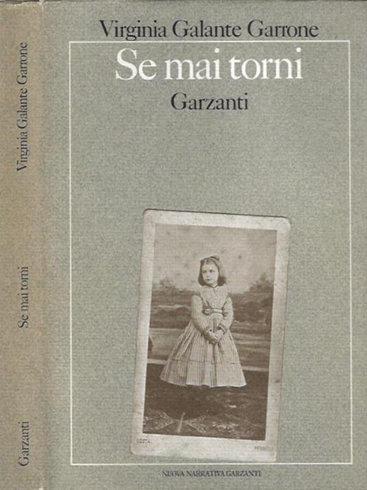 Se mai torni - Virginia Galante Garrone - copertina