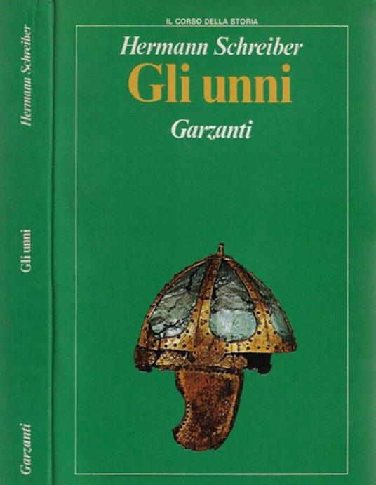 Gli Unni - Hermann Schreiber - copertina