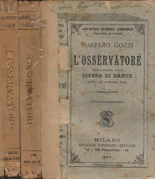 L' Osservatore (coll'aggiunta della Difesa di Dante scritta dal medesimo Gozzi e di una prefazione biografico-critica). Vol. I e Vol. II - Gasparo Gozzi - copertina