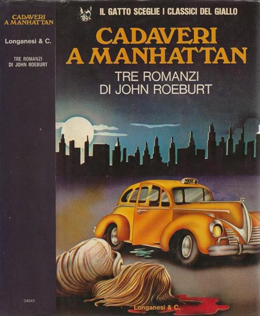 Cadaveri a Manhattan - John Roeburt - copertina