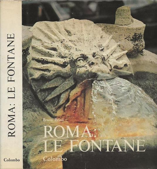 Roma: le fontane - Bruno Brizzi - copertina