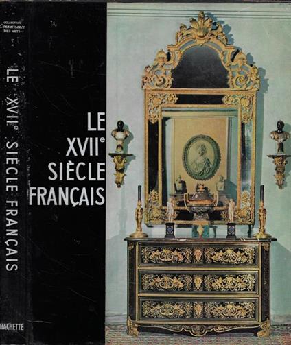Le Dix-septieme siecle francais - copertina