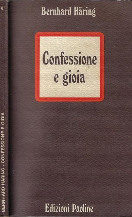 Confessione e gioia - Bernhard Häring - copertina