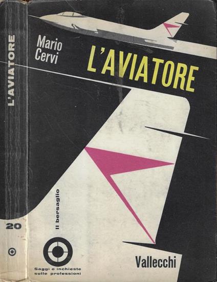 L' aviatore - Mario Cervi - copertina