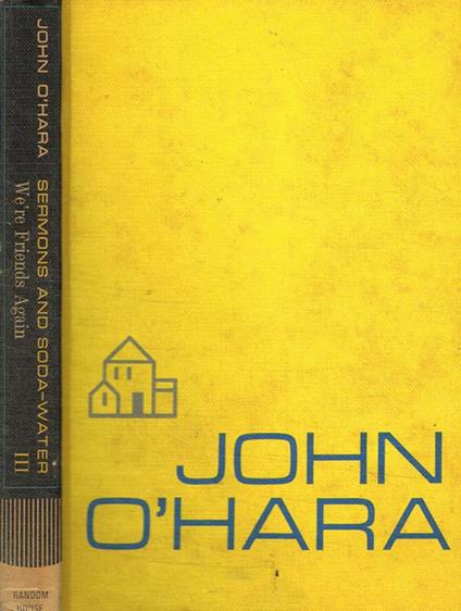 Sermons and soda-water - John O'Hara - copertina