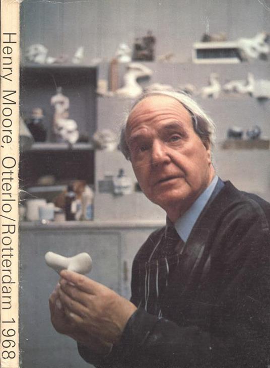 Otterlo - Rotterdam 1968 - Henry Moore - copertina