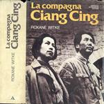 La compagna Ciang Cing