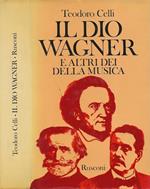 Il dio Wagner