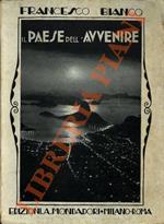 Il paese dell'avvenire. (Brasile)