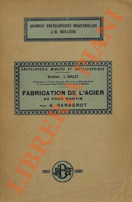 Fabrication de l’acier au four Martin - A. Barbiero - copertina