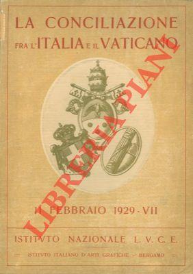 La Conciliazione fra l'Italia e il Vaticano. 11 febbraio 1929 - VII - copertina