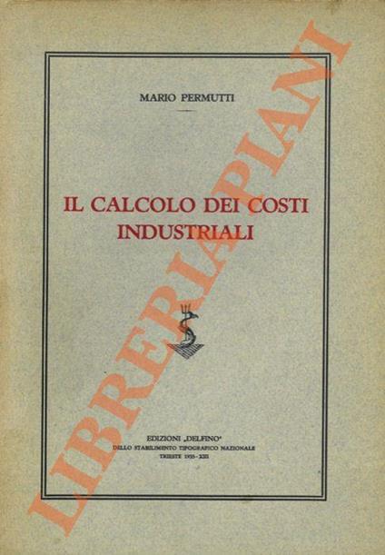 Il calcolo dei costi industriali - copertina