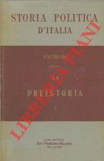 Storia Politica d' Italia. La preistoria
