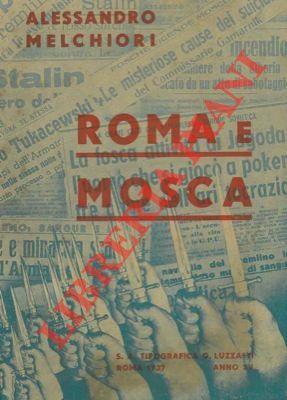Roma e Mosca - Alessandro Melchiori - copertina