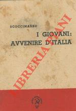 I giovani : avvenire d'Italia