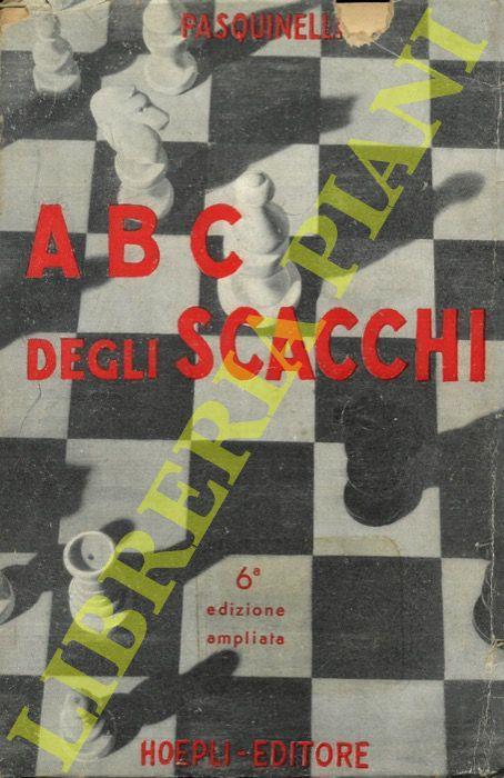 A B C del gioco degli scacchi - U. Pasquinelli - copertina