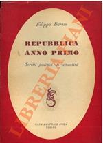 Repubblica anno primo, scritti politici di attualità