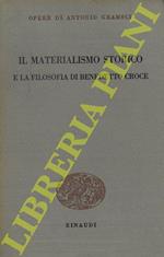 Il materialismo storico e la filosofia di Benedetto Croce