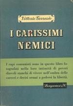I carissimi nemici