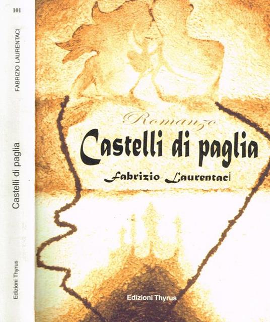 Castelli di paglia - Fabrizio Laurentaci - copertina