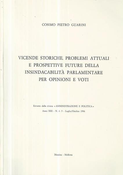 Vicende storiche, problemi attuali e prospettive future della insindacabilità parlamentare per opinioni e voti - copertina
