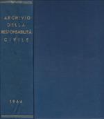 Archivio della Responsabilità Civile e dei problemi generali del danno. Rivista mensile di legislazione, dottrina e giurisprudenza. A. IX - N. 1 - Gennaio 1966