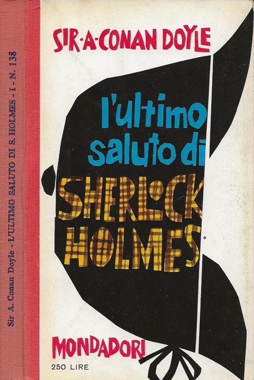 L' ultimo saluto di Sherlock Holmes. Vol. I - Arthur Conan Doyle - copertina
